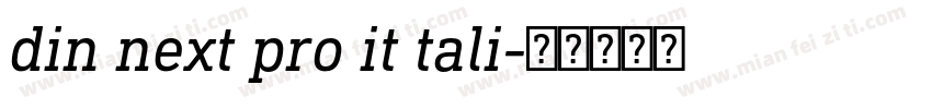 din next pro it tali字体转换